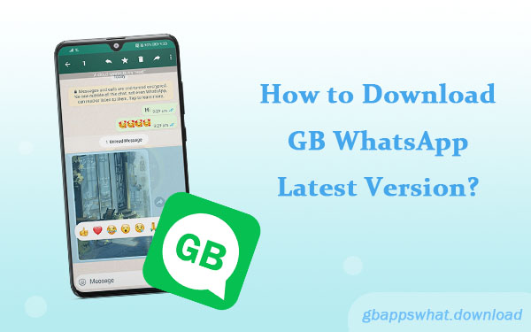 How to Download GB WhatsApp Latest Version