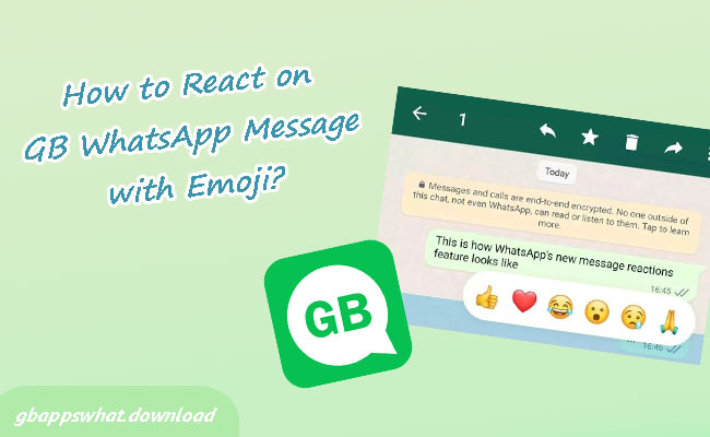 How to React on GB WhatsApp Message with Emoji