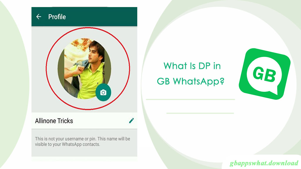 What Is DP in GB WhatsApp